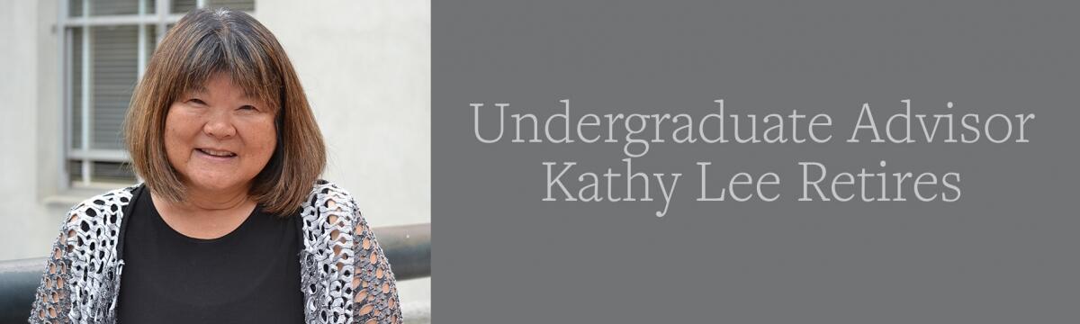 Undergraduate Student Advisor Kathy Lee Retires