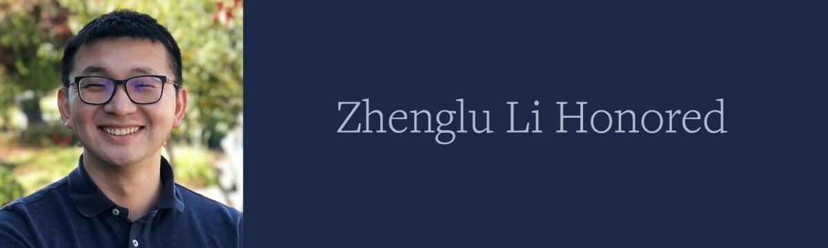Zhenglu Li Receives APS 2021 Nicholas Metropolis Award Zhenglu Li Receives APS 2021 Nicholas Metropolis Award